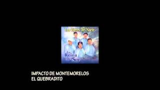 Impacto de Montemorelos - El quebradito