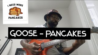 Goose - Pancakes Guitar Lesson+ Tutorial 🥞