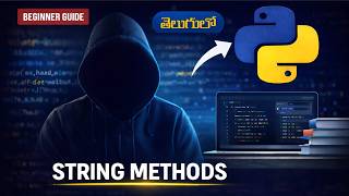 String Methods in Python Telugu | Python Strings Explained for Beginners