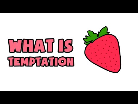 What is an example of temptation?