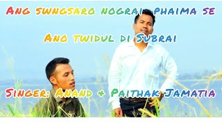 Ano twidul di Subrai || A new kokborok gospel song 2023 || by Anand Jamatia \u0026 Paithak