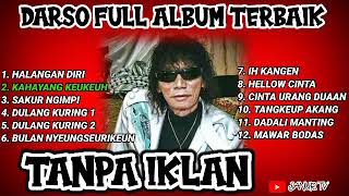 DARSO LEGEND POP SUNDA TERPOPULER FULL ALBUM ️ FULL TANPA IKLAN