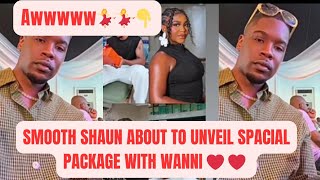 SMOOTH SHAUN ABOUT TO UNVEIL SPACIAL PACKAGE WITH WANNI❤️(@JennyJeoTv )