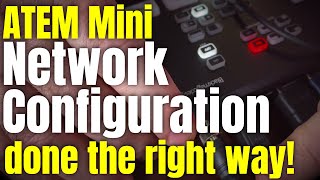 BlackMagic ATEM Mini - Network setup