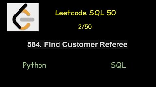Leetcode - 584. Find Customer Referee (SQL50) - Python/Mysql (2/50)