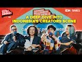 UNLOCKING CREATIVE POTENTIAL: A DEEP DIVE INTO INDONESIA'S CREATORS SCENE