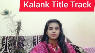 Kalank Title Track Tutorial On Harmonium | Arijit Singh | By Shivani Shivi