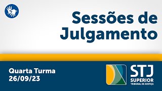 Quarta Turma - STJ - 26/09/2023