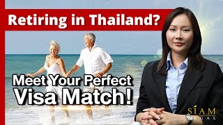 Top 3 Retirement Visa Options in Thailand