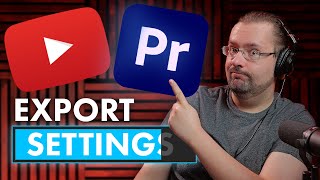 BEST Premiere Pro Export Settings For 2026