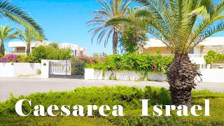 Israel, Luxury Homes in Caesarea. Walking Tour