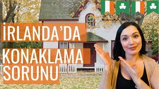 İrlanda’da Konaklama Sorunu  I 10 Neden?