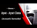 Rossa - Ayat Ayat Cinta (acoustic karaoke)