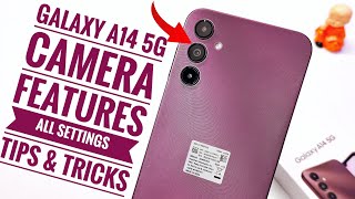 Samsung Galaxy A14 5G Camera Settings | Features | Hidden Tips & Tricks