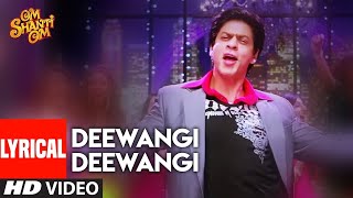 Deewangi Deewangi | Om Shanti Om | Shahrukh Khan | Superhit Song