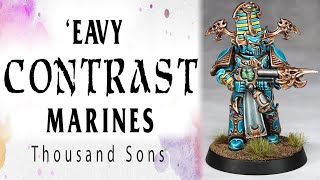 'Eavy Contrast Marines - Thousand Sons