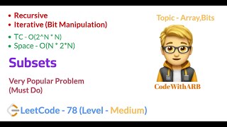 Subsets (LeetCode 78) (Recursion + Backtracking, Bit Manipulation)