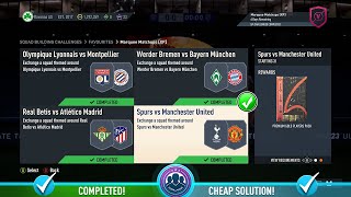 FIFA 23 Marquee Matchups [XP] - Spurs vs Manchester United SBC - Cheap Solution & Tips