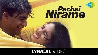 Pachai Nirame Song With Lyrics | A R Rahman Hits | Hariharan Hits | Alaipayuthey
