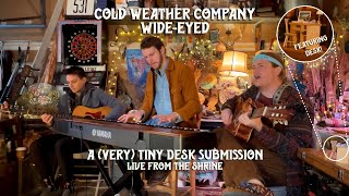 Cold Weather Company - Wide-Eyed (NPR 2025 Tiny Desk Contest Submission)