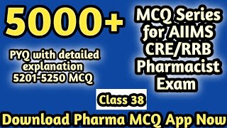 5000+ MCQ series for AIIMS CRE/RRB Pharmacist exam#rrbpharmacistexam#governmentpharmacistexam#dsssb