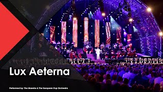 160 MALE SINGERS ON STAGE | Lux Aeterna - The Maestro \u0026 The European Pop Orchestra (4K)