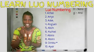 Learn Luo Language. 'Luo numbering'.