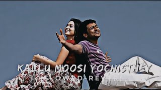 kallu moosi yochisthey [SLOWED-REVER] - veedokkade| Surya | Tamannaah #telugu #slowed #love