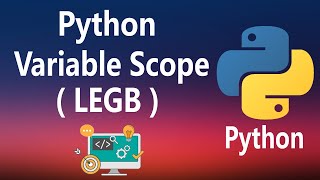 #20 - Variable Scope in Python