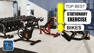 Best Stationary Exercise Bikes