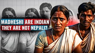 Are Madhesi Truly Nepali ? - a documentary