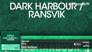 Nifra - Dark Harbour (Original Mix)