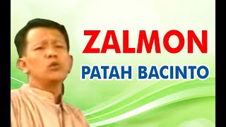 Patah Bacinto  - Zalmon (Lirik) - Anakabak Channel