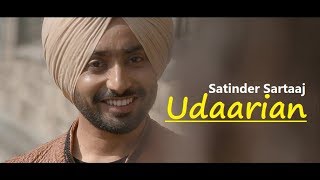 Udaarian | Satinder Sartaaj | Lyrics | Jatinder Shah | Sufi Love Song | Latest Punjabi Songs 2018