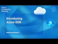 Introducing Azure SDK - February 2023 | Azure SDK Community Standup