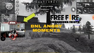 BNL ANGRY MOMENTS//WATCH THIS VIDEO//BEST VIDEO 👍👍😊