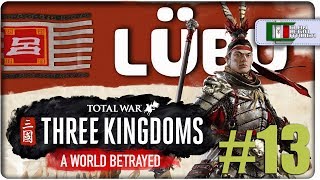 🆕#13 La Leggenda di Lü Bu | Total War: Three Kingdoms - A WORLD BETRAYED DLC [Gameplay HD ITA]