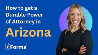 How to Get a Durable Power of Attorney in Arizona