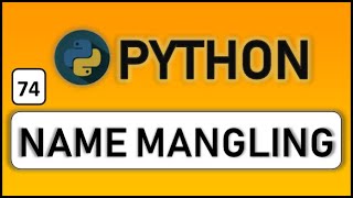 Name Mangling in python (Inheritance)