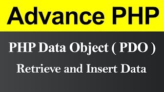 Retrieve and Insert Data using PDO in PHP (Hindi)