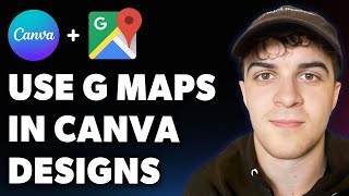 How to Use Google Maps in Canva Designs (Full 2025 Guide)