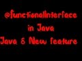 FunctionalInterface in Java-new feature of Java 8