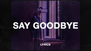 Snøw & Monty Datta - Say Goodbye (Lyrics)