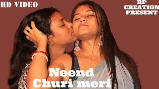 Neend Churai Meri | Lesbian love Story | Hindi Song | Romantic Love Story | PRESENT BY RP CREATION