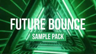 FUTURE BOUNCE SAMPLE PACK V4 | SAMPLES, LOOPS, VOCALS & PRESETS