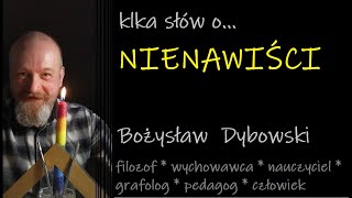 kilka słów o NIENAWIŚCI...