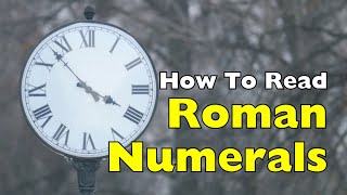 Decode Roman Numerals In One Video