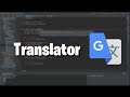 How To Make a Translator Using Python in just 3 minutes.