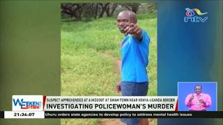 DCI officers arrest man suspected to be behind murder of Hellen Kwamboka