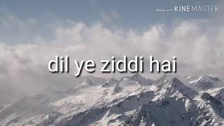 Dil Yeh Ziddi Hai Lyrics - Mary Kom | Vishal Dadlani (Ziddi Dil)|motivational song